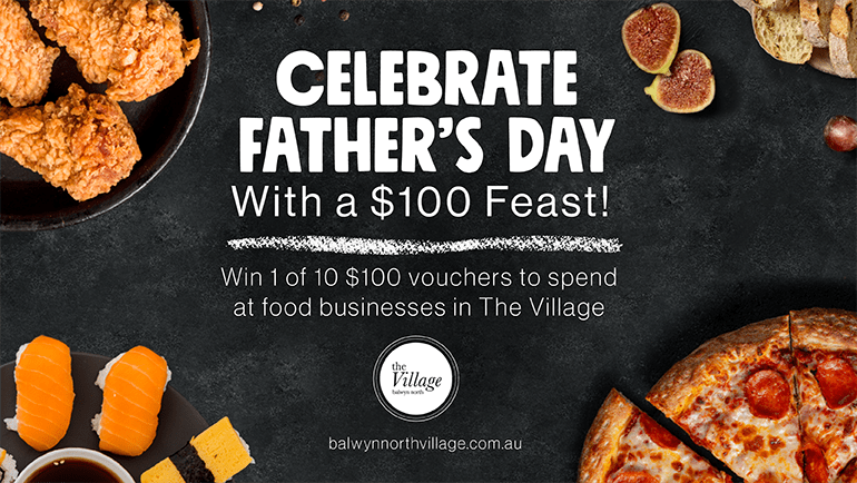 Celebrate Father's Day In Balwyn North